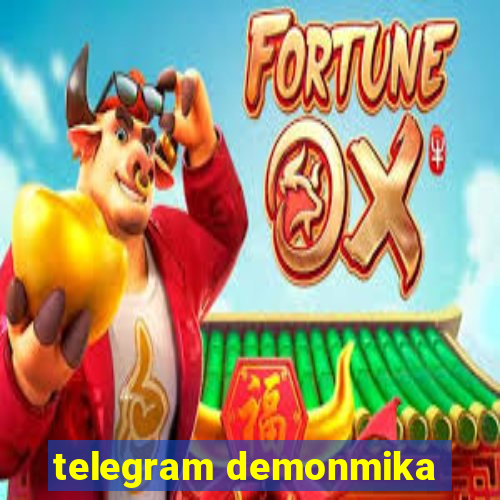 telegram demonmika